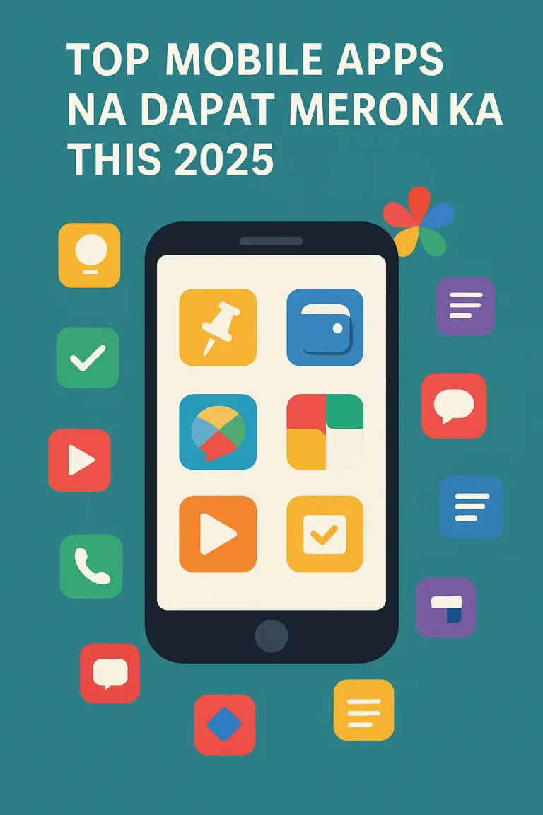 Top Mobile Apps Na Dapat Meron Ka This 2025