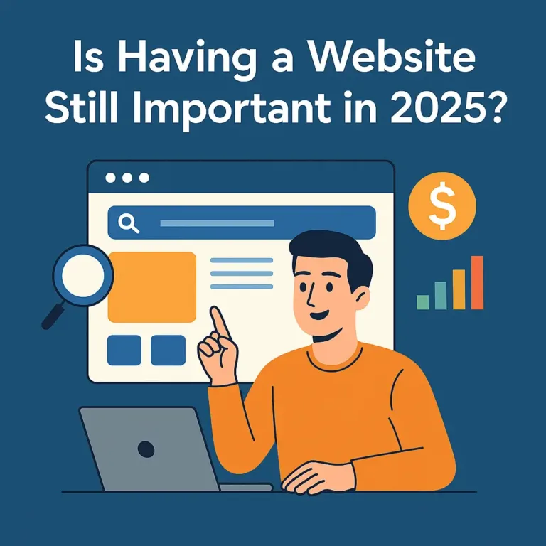 Is Having a Website Still Important in 2025