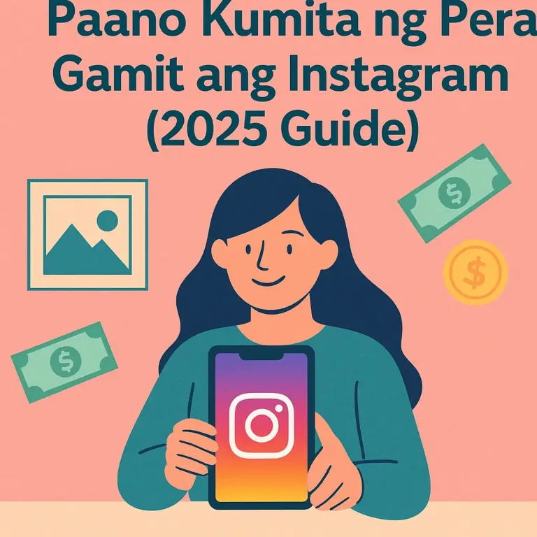 Paano Kumita ng Pera Gamit ang Instagram (2025 Guide)