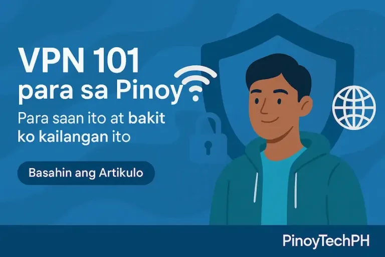 VPN 101 para sa Pinoy